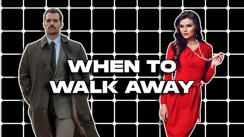 How to Know When It's the Right Time to Walk Away