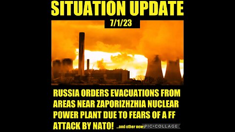 SITUATION UPDATE 7/1/23