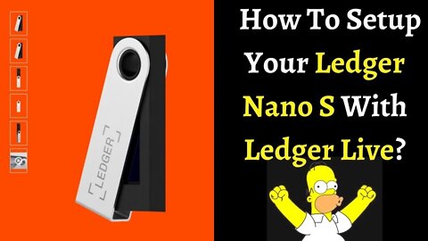 How To Setup Your Ledger Nano S With Ledger Live?