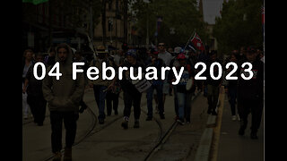 04 February 2023 - Melbourne Freedom Protest