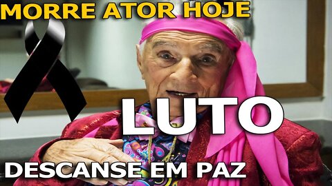 MORRE AOS 101 ANOS QUERIDO ATOR ORLANDO DRUMMOND "SEU PERU" ESCOLINHA DO PROFESSOR RAIMUNDO