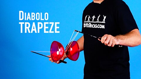 Trapeze Diabolo Diabolo Trick - Learn How