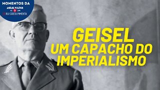 Geisel era um capacho do imperialismo | Momentos da Análise Política na TV 247