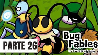 ✅JOGANDO BUG FABLES PARTE #26 - EM DIREÇÃO A CIDADE DAS VESPAS