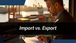 Import and Export Obligations Explained
