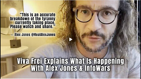 Viva Frei Explains What Is Happening With Alex Jones & InfoWars