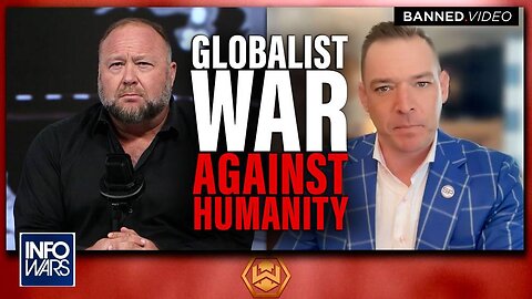Globalists War Against Humanity, Stew Peters Joins Infowars to Break it All Down