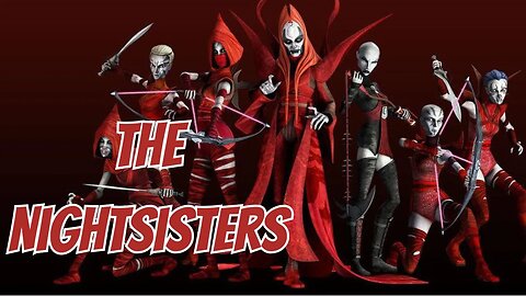 The Nightsisters.What Do We Know About Them? Full Story and Discussion.
