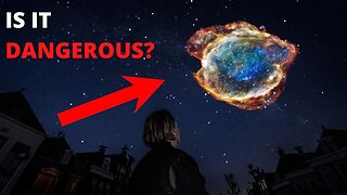 This Star Explosion Will Be Seen On Earth! Is It Safe?