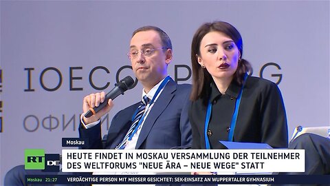 Moskau: Weltforum "Neue Ära – Neue Wege"