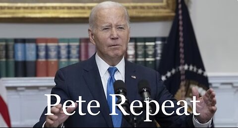 Biden aka Pete Repeat