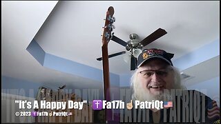 "It's A Happy Day" - ✝️Fa17h☝🏼PatriQt🇺🇸