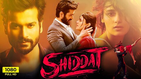 Shiddat New movie New Bollywood Movies 2023 | New Bollywood South Action Movie Hindi Dubbed 2023