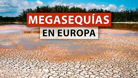 SUPER ALARMANTE: emergencia por sequía en Europa → España, Italia y Reino Unido