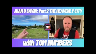 JUAN O SAVIN part 2 The Heavenly City - with TOM NUMBERS