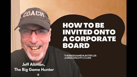 Here's How to Be Invited onto a Corporate Board