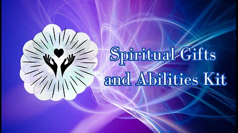 Spiritual Gifts and Abilities Kit