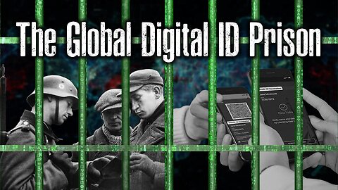 The Global Digital ID Prison