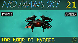 No Man's Sky Survival S5 – EP21 The edge of Hyades