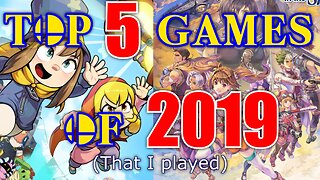Top 5 games of 2019 that I played