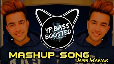 Mashup Song | Jass Manak | Remix by DJ Harmix | Dj song | latest punjabi bass boosted song