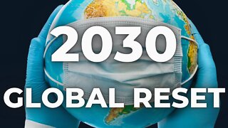 2030 The Great Reset Agenda ~ TRIGGER WARNING.