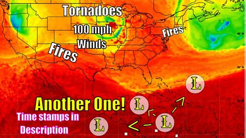 Tornadoes, Fires, 100 mph Winds, More Tropical Activity! - The WeatherMan Plus Weather Channel