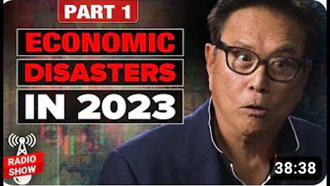 Economic Disasters in 2023 - Robert Kiyosaki and @JamesRickardsProject