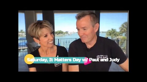 SATURDAY, IT MATTERS DAY | Welcome Weekends w/ Paul and Judy