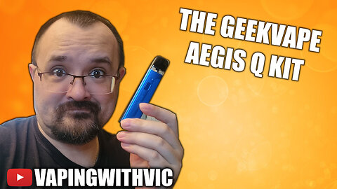 The AQ Kit by Geek Vape - Geek Vape bring the Aegies pod line up to date.