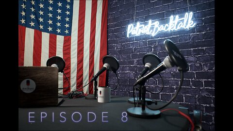 Patriot Backtalk: We've Allowed Socialism In Ep.8