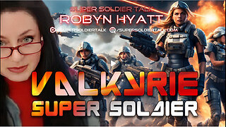 Super Soldier Talk w/ James Rink - Robyn Hyatt - Valkyrie Super Soldier