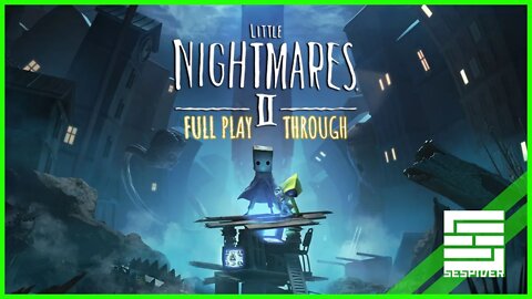 Little Nightmares 2 -Full Playthrough- [OG Xbox One]