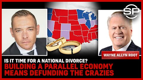 Is It Time For A NATIONAL DIVORCE? Building A Parallel Economy Means DEFUNDING The CRAZIES