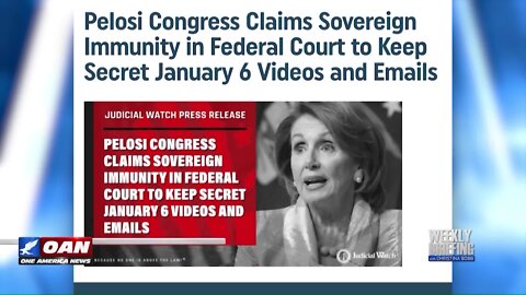 Pelosi Congress Claims Jan 6 Videos Are NOT Public Records