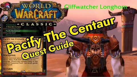 Pacify The Centaur Quest Guide | Galak Centaur Thousand Needles WoW Classic