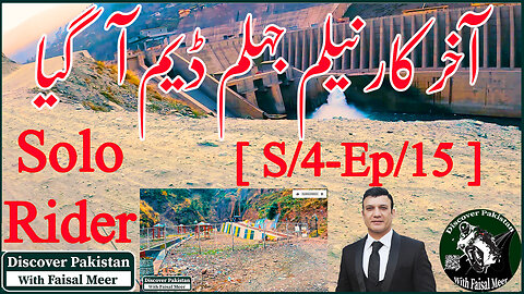 Reached At Neelam Jehlam Power Plant [ S/4-EP/15 ] Complete Journey Watch In HD Urdu/Hindi