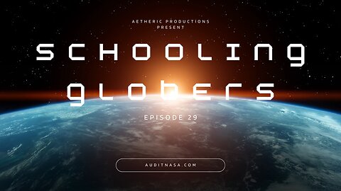 Schooling Globers - Episode 29 (GPS)