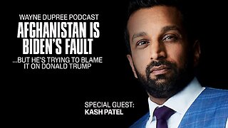 Special Guest: Kash Patel Joins The Wayne Dupree Podcast