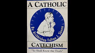 Bp. Fulton Sheen: "Christ Foretold" Catholic Catechism (6 of 50)