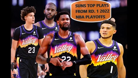 Phoenix Suns Top Plays From RD. 1 NBA Playoffs With Music