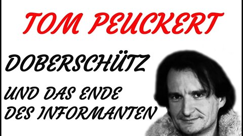 KRIMI Hörspiel - Tom Peuckert - Doberschütz und das Ende des Informanten