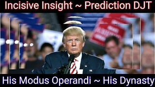 INCISIVE DJT Prediction by PBD Podcast🇺🇲