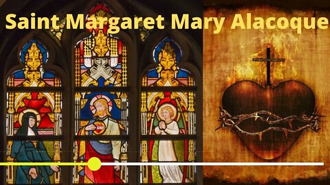 Saint Margaret Mary Alacoque and the Sacred Heart