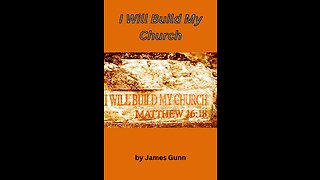 I Will Build My Church, Chapter 7, by James Gunn