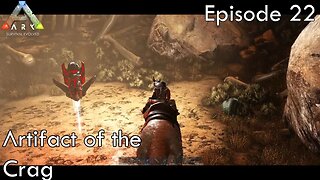 The artifact of the crag- Ark Survival Evolved - Scorched Earth EP22