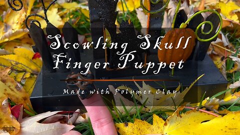 Scowling Skull Finger Puppet – Happy Halloween! – Polymer Clay – Instrumental Haunting Dark Music