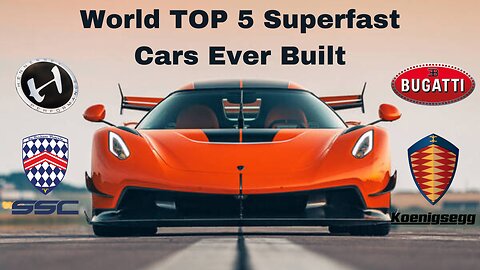 Speed Demons on Wheels: The World's Top 5 Superfast Cars Revealed!