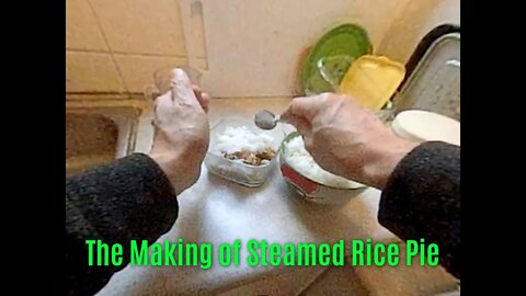 The Making of Steamed Rice Pie - Stay Home Work From Home Lifestyle (#sns2K, #snsFHD, #snsrecipe)