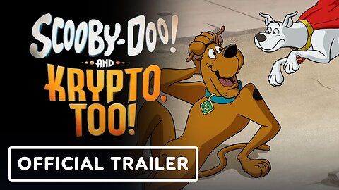 Scooby-Doo! and Krypto, Too! - Official Trailer